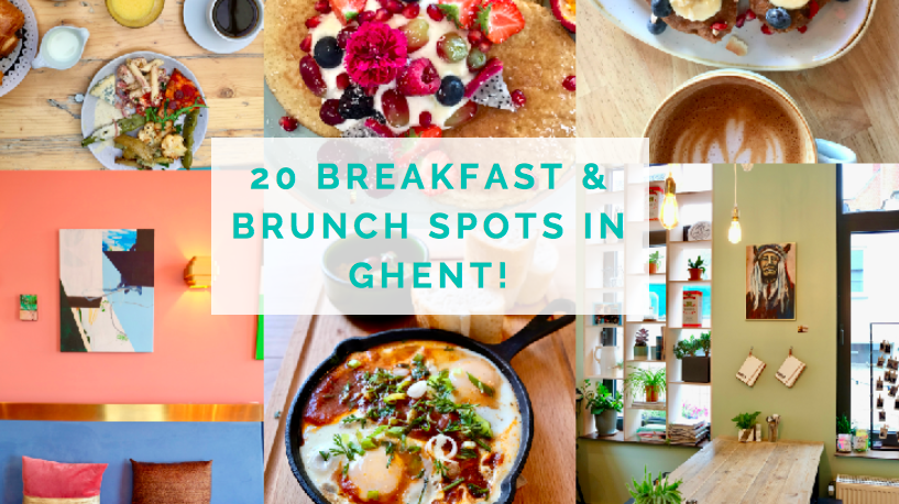 20 of the Best Breakfast and Brunch Spots in&nbsp;Ghent!